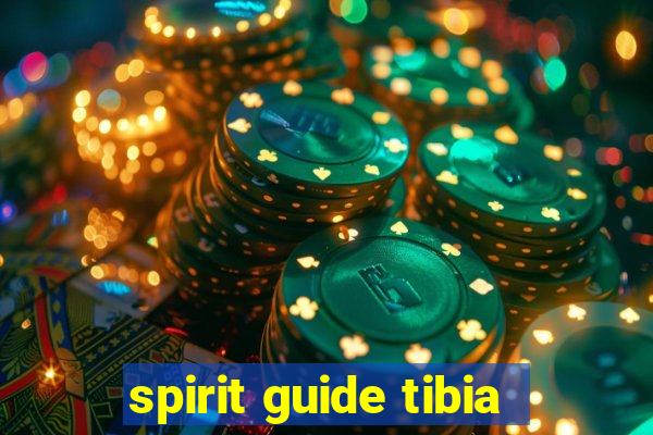 spirit guide tibia